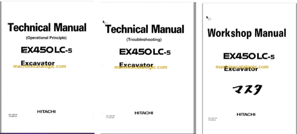 Hitachi EX450LC-5 Hydraulic Excavator Technical and Workshop Manual