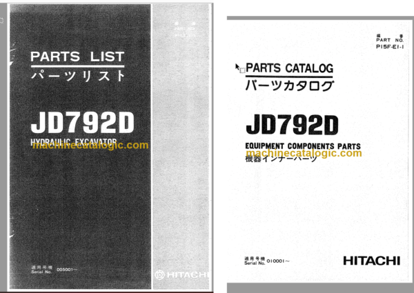 Hitachi JD792D Hydraulic Excavator Parts Catalog & Equipment Components Parts Catalog