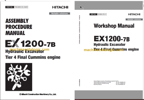 Hitachi EX1200-7 Hydraulic Excavator Technical and Assembly Procedure and Workshop Manual