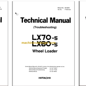 Hitachi LX70-5 LX80-5 Wheel Loader Technical and Workshop Manual