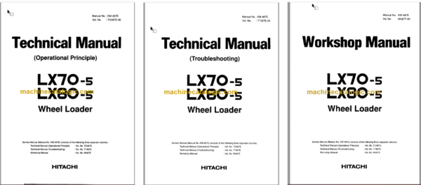 Hitachi LX70-5 LX80-5 Wheel Loader Technical and Workshop Manual