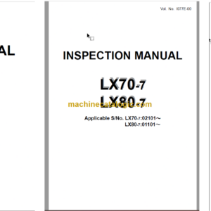 Hitachi LX70-7 LX80-7 Wheel Loader Technical and Inspection Workshop Manual