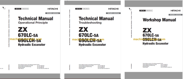 Hitachi ZX670LC-5A ZX690LCH-5A Hydraulic Excavator Technical and Workshop Manual