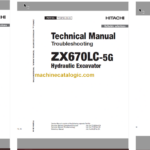 Hitachi ZX670LC-5G Hydraulic Excavator Technical and Workshop Manual