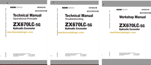 Hitachi ZX670LC-5G Hydraulic Excavator Technical and Workshop Manual