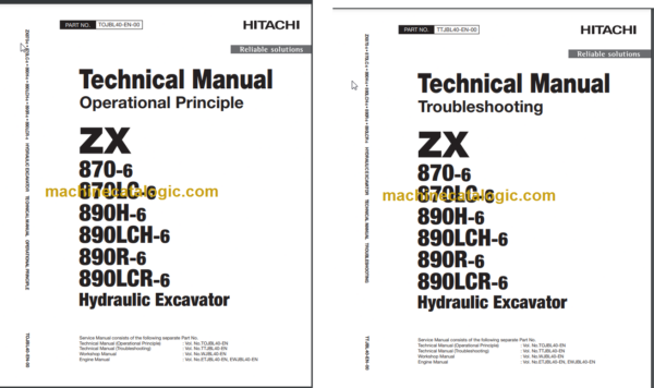 Hitachi ZX870-6 ZX870LC-6 ZX890H-6 ZX890LCH-6 ZX890R-6 ZX890LCR-6 Hydraulic Excavator Technical and Workshop Manual