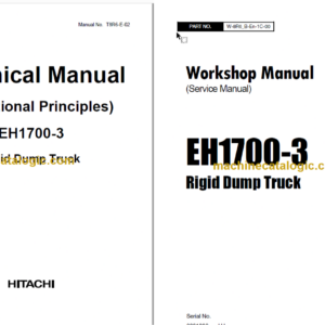 Hitachi EH1700-3 Rigid Dump Truck Technical and Workshop Manual