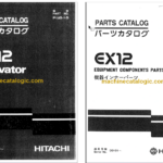 Hitachi EX12 Excavator Parts Catalog & Equipment Components Parts Catalog