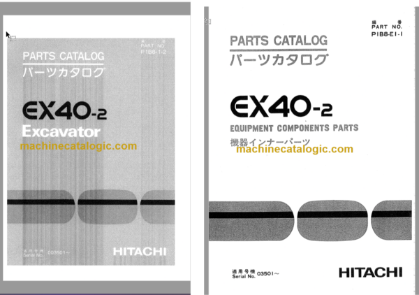 Hitachi EX40-2 Excavator Parts Catalog & Equipment Components Parts Catalog