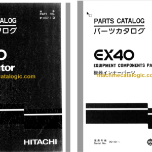 Hitachi EX40 Excavator Parts Catalog & Equipment Components Parts Catalog