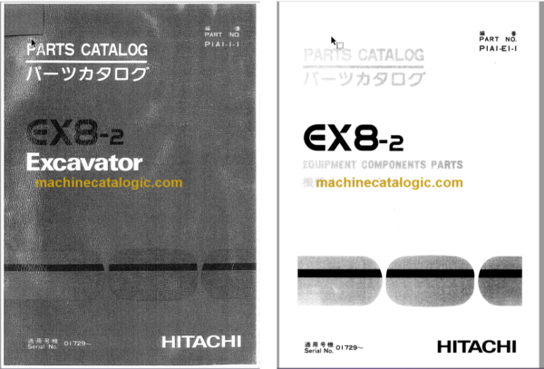 Hitachi EX8-2 Excavator Parts Catalog & Equipment Components Parts Catalog