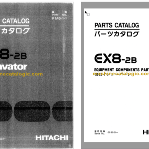 Hitachi EX8-2B Excavator Parts Catalog & Equipment Components Parts Catalog