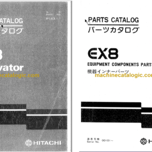 Hitachi EX8 Excavator Parts Catalog & Equipment Components Parts Catalog