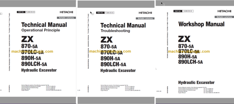 Hitachi ZX870-5A ZX870LC-5A ZX890H-5A ZX890LCH-5A Hydraulic Excavator Technical and Workshop Manual