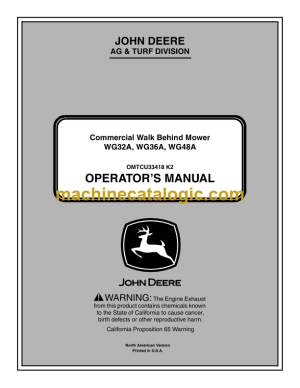 John Deere WG32A, WG36A, WG48A Commercial Walk Behind Mower Operator's Manual (OMTCU33418 K2)