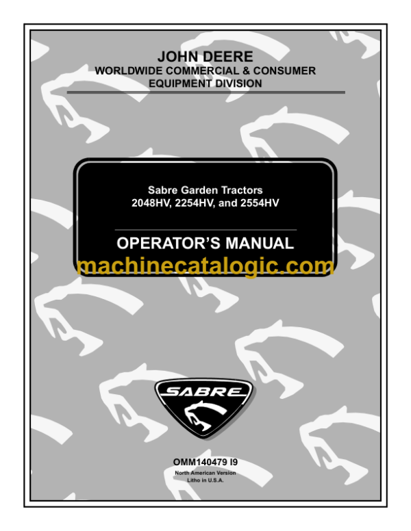 John Deere 2048HV, 2254HV, and 2554HV Sabre Garden Tractors Operator's Manual (OMM140479I9)