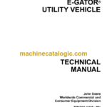 John Deere E-GATOR Utility Vehichle Technical Manual (TM1766)