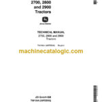 John Deere 2700 2800 and 2900 Tractors Technical Manual (TM1564)