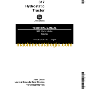 John Deere 317 Hydrostatic Tractor Technical Manual (TM1208)