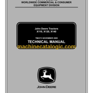 John Deere X110, X120, X140 Tractors Technical Manual (TM2373)