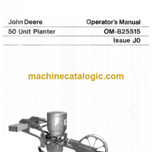 John Deere 50 Unit Planter Operator's Manual (OMB25515)