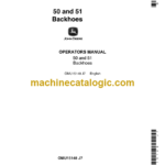 John Deere 50 and 51 Backhoes Operator's Manual (OMU15148)