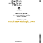 John Deere P-98 Series Integral Bush and Bog Harrow Operator's Manual (OMW26853)