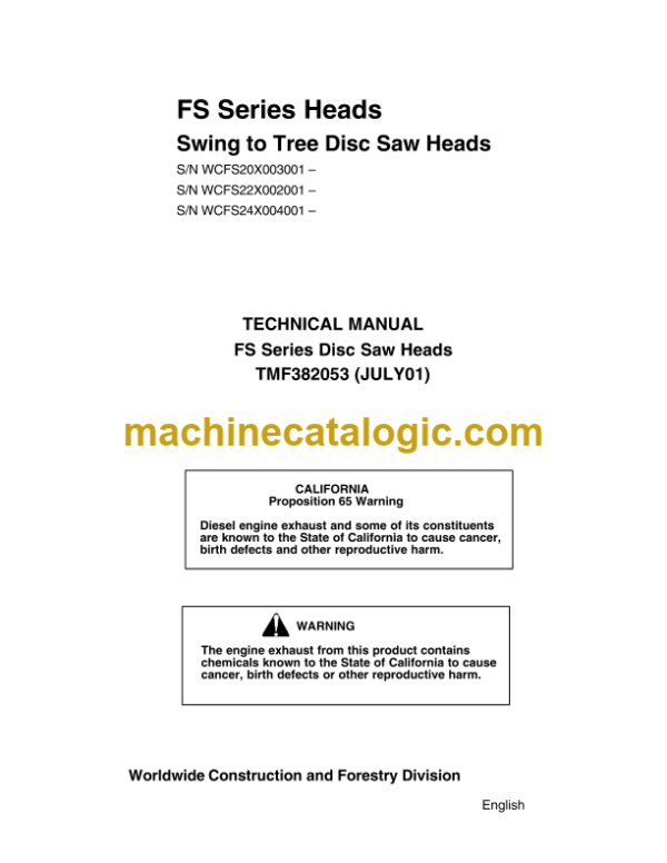 John Deere FS Series Heads Swing to Tree Disc Saw Heads Technical Manual (TMF382053)