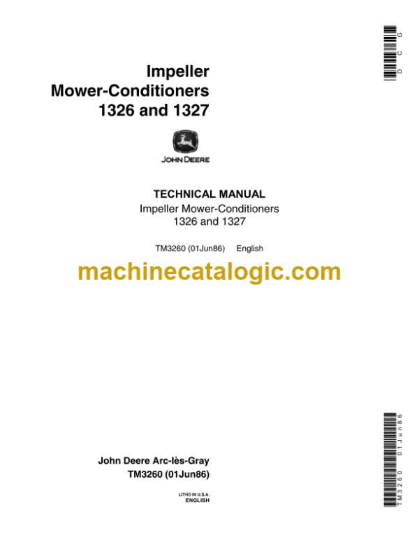 John Deere 1326 and 1327 Impeller Mower-Conditioners Technical Manual (TM3260)