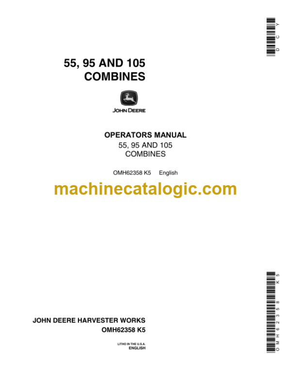 John Deere 55, 95 and 105 Combines Operator's Manual (OMH62358)