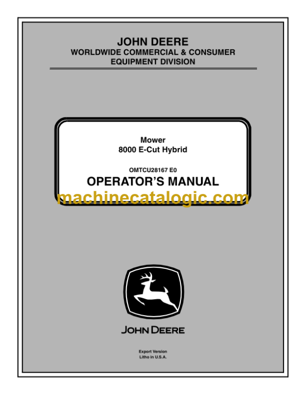 John Deere 8000 E-Cut Hybrid Mower Operator's Manual (OMTCU28167)