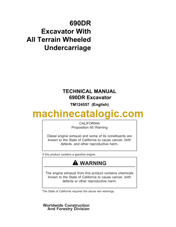 John Deere 690DR Excavator With All Terrain Wheeled Undercarriage Technical Manual (TM124557)