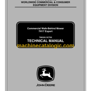 John Deere 7H17 Export Commercial Walk-Behind Mower Technical Manual (TM2325)