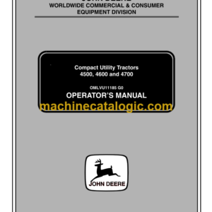 John Deere 4500, 4600 and 4700 Compact Utility Tractors Operator's Manual (OMLVU11185)