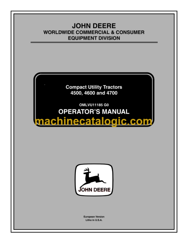 John Deere 4500, 4600 and 4700 Compact Utility Tractors Operator's Manual (OMLVU11185)