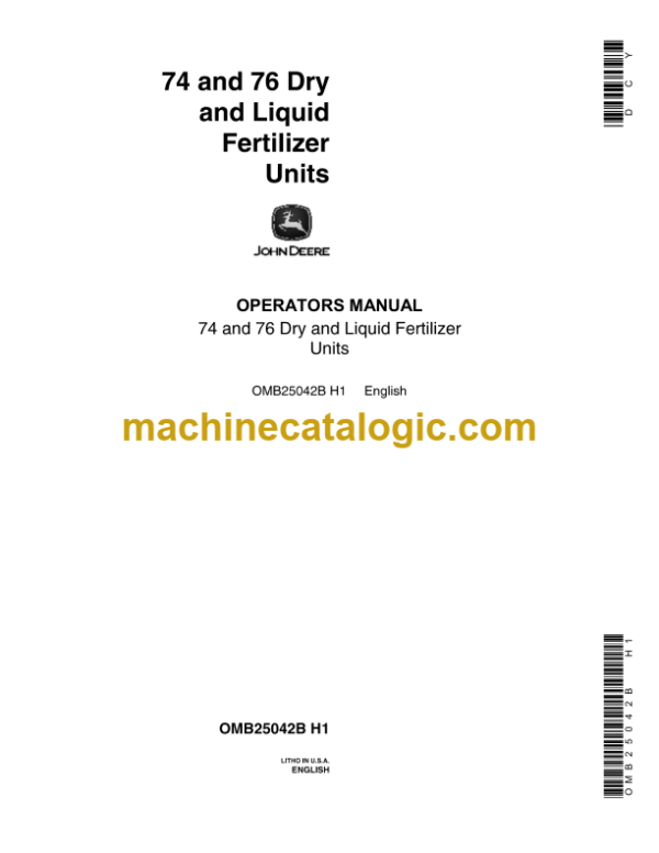 John Deere 74 and 76 Dry and Liquid Fertilizer Units Operator's Manual (OMB25042B)