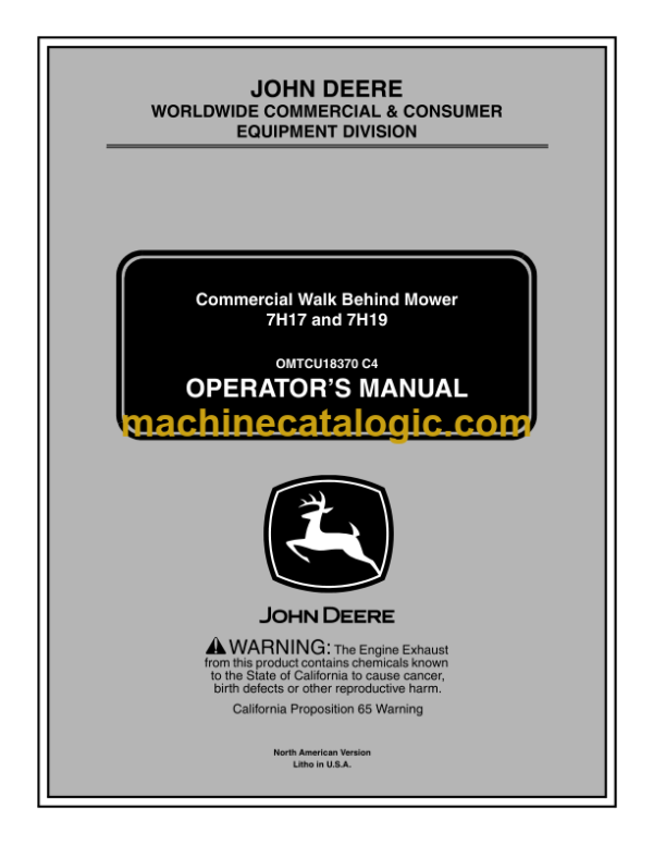 John Deere 7H17 and 7H19 Commercial Walk Behind Mower Operator's Manual (OMTCU18370C4)