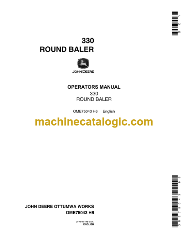 John Deere 330 Round Baler Operator's Manual (OME75043)