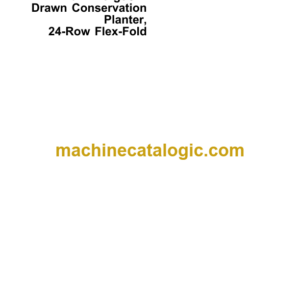 John Deere 7200 Front-Fold MaxEmerge2 Drawn Conservation Planter, 24-Row Flex-Fold Operator's Manual (OMA54952)