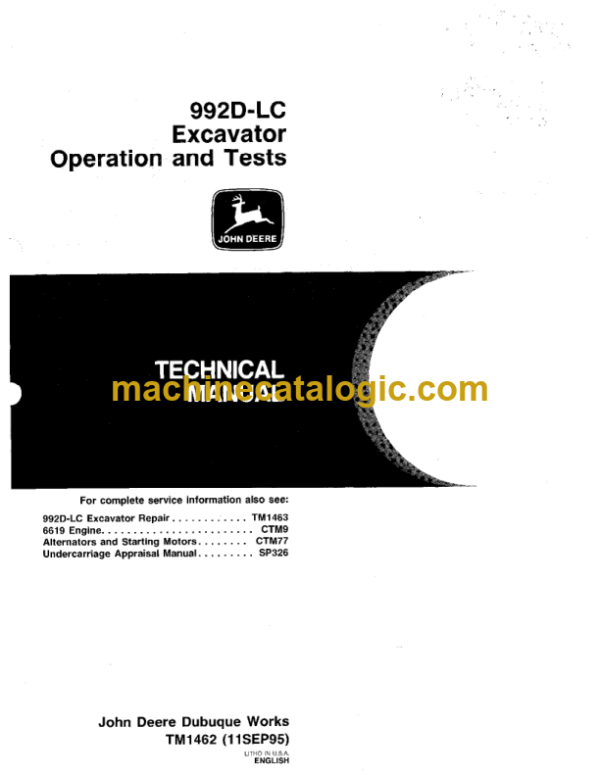 John Deere 992D-LC Excavator Operation and Tests Technical Manual (TM1462)