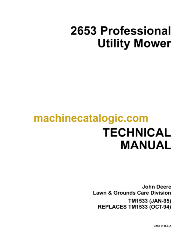 John Deere 2653 Professional Utility Mower Technical Manual (TM1533)