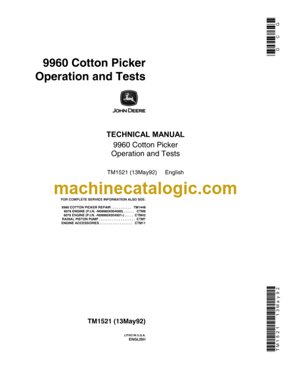 John Deere 9960 Cotton Picker Operation and Tests Technical Manual (TM1521)