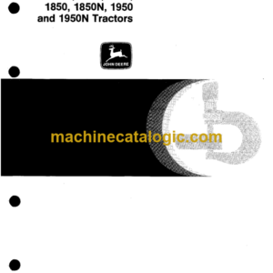 John Deere 1350, 1550, 1750, 1850, 1850N, 1950 and 1950N Tractors Technical Manual (TM4437)