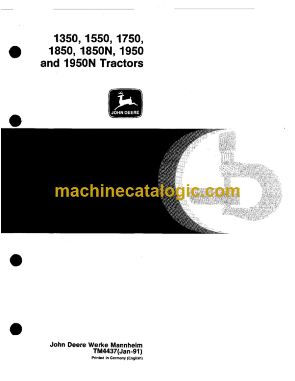 John Deere 1350, 1550, 1750, 1850, 1850N, 1950 and 1950N Tractors Technical Manual (TM4437)