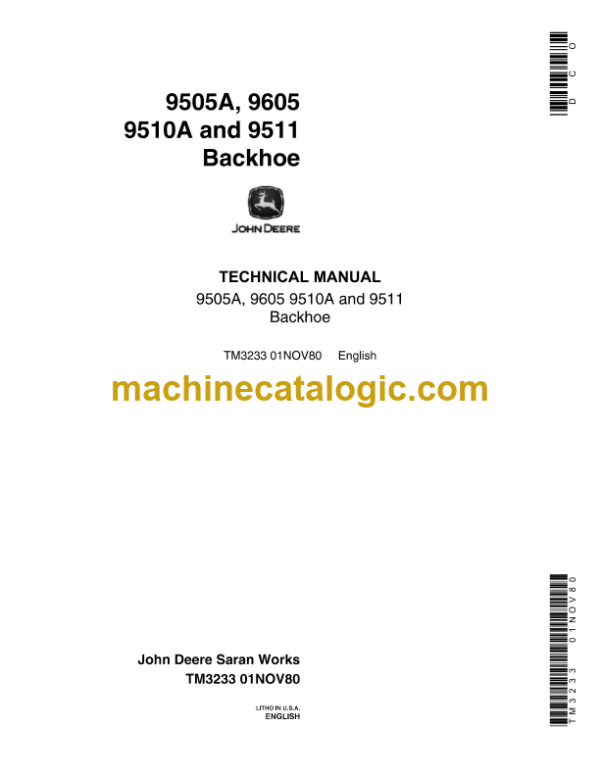 John Deere 9505A, 9605 9510A and 9511 Backhoe Technical Manual (TM3233)