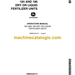 John Deere 184 and 186 Dry or Liquid Fertilizer Units Operator's Manual (OMB25259)