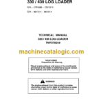 John Deere 330 430 Log Loader Technical Manual (TMF278359)