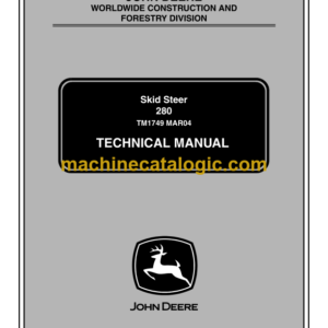 John Deere 280 Skid Steer Technical Manual (TM1749)
