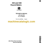 John Deere 430 and 530 Round Balers Technical Manual (TM1276)