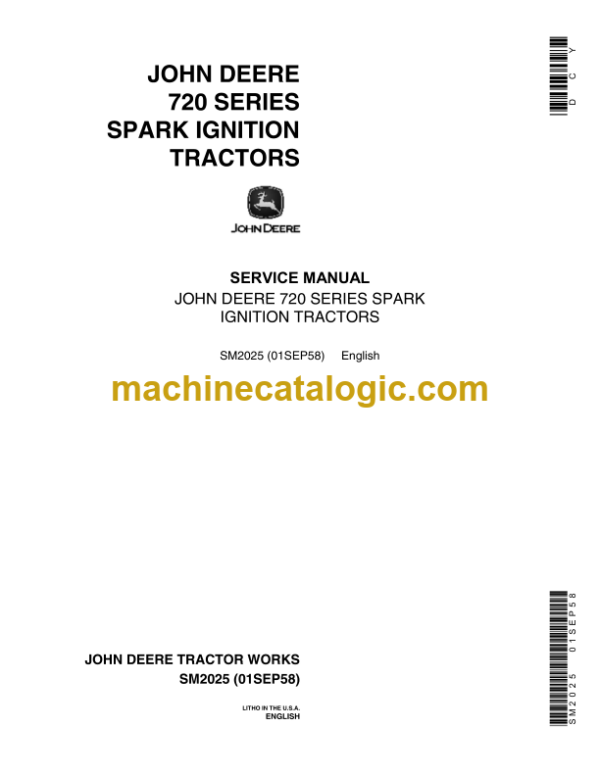 John Deere 720 Series Spark Ignition Tractors Service Manual (SM2025)